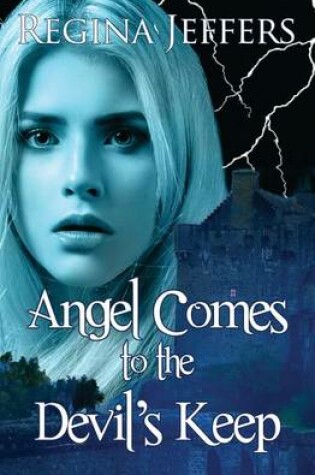 Cover of Angel Comes to the Devil's Keep