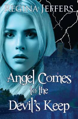 Book cover for Angel Comes to the Devil's Keep
