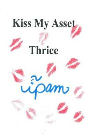 Cover of Kiss My Asset