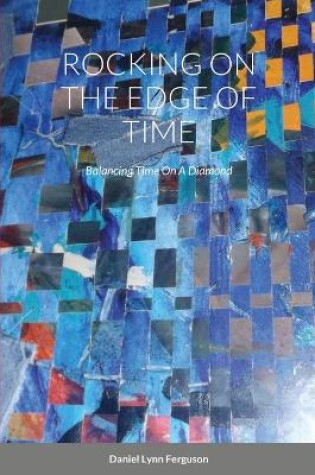 Cover of Rocking on the Edge of Time