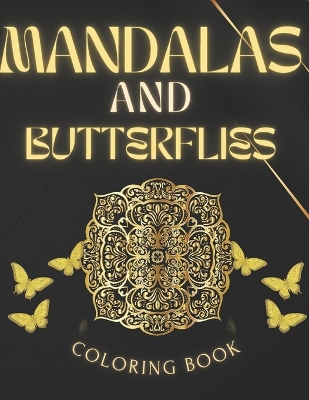 Book cover for Mandalas and butterflies coloring book