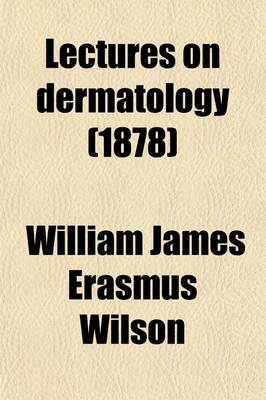 Book cover for Lectures on Dermatology