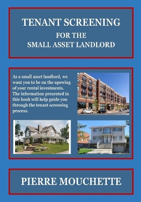 Book cover for TENANT SCREENING - For The Small Asset Landlord