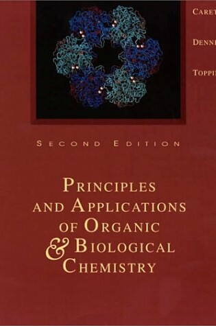 Cover of Principles and Applications of Organic and Biological Chemistry