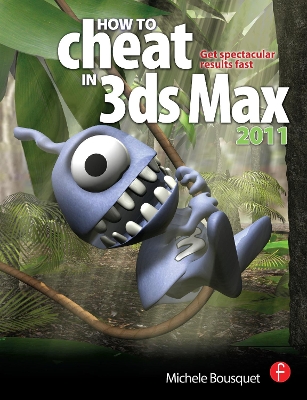 Book cover for How to Cheat in 3ds Max 2011