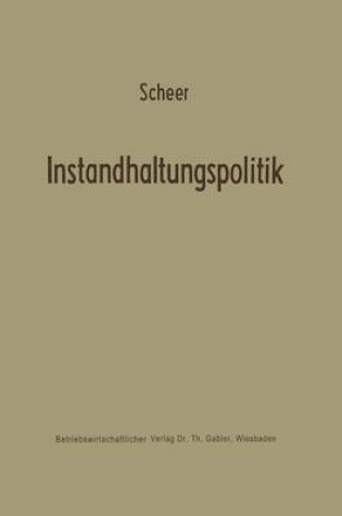 Cover of Instandhaltungspolitik