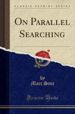 Book cover for On Parallel Searching (Classic Reprint)