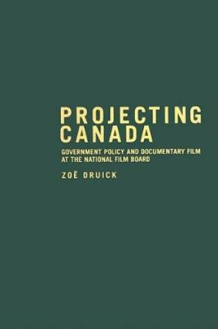 Cover of Projecting Canada