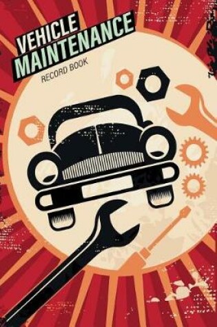 Cover of Vehicle Maintenance Record Book