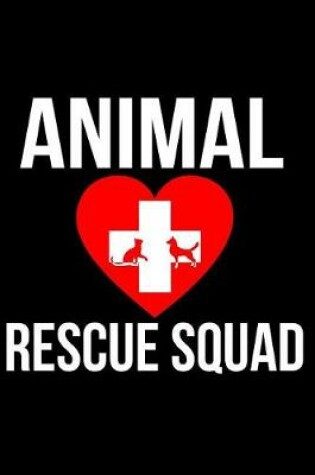 Cover of Animal Rescue Squad