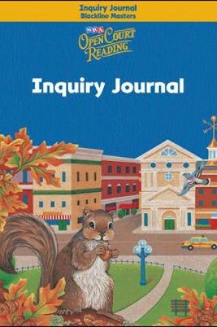 Cover of Open Court Reading, Inquiry Journal Blackline Masters, Grade 3