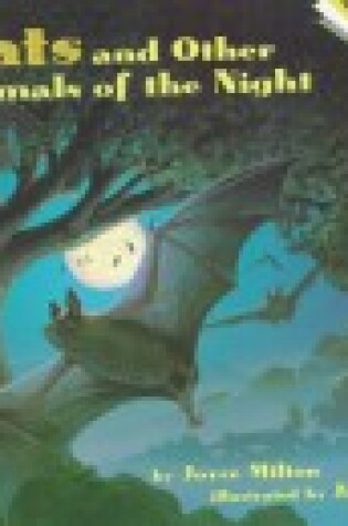 Cover of Bats & Other Animals of the Night