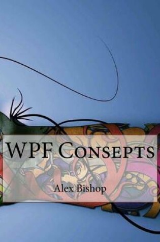 Cover of Wpf Consepts