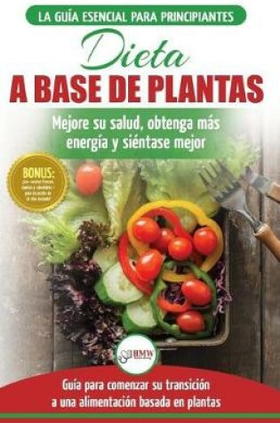 Cover of Dieta basada en plantas