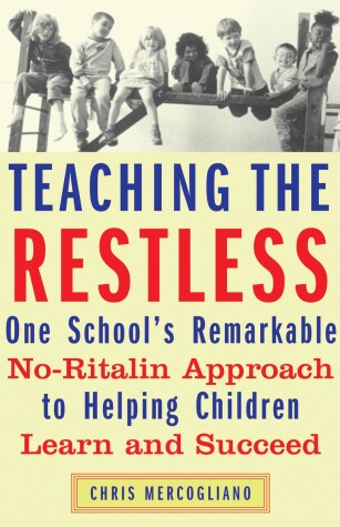 Book cover for Teaching the Restless