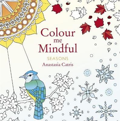 Book cover for Colour Me Mindful: Seasons