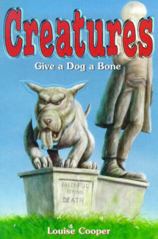 Cover of Give a Dog a Bone