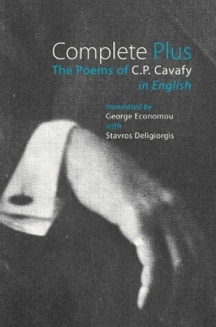 Cover of Complete Plus - The Poems of C.P. Cavafy in English