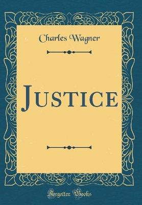 Book cover for Justice (Classic Reprint)