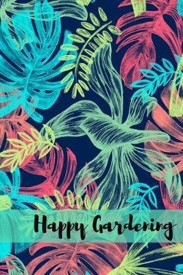 Book cover for Happy Gardening