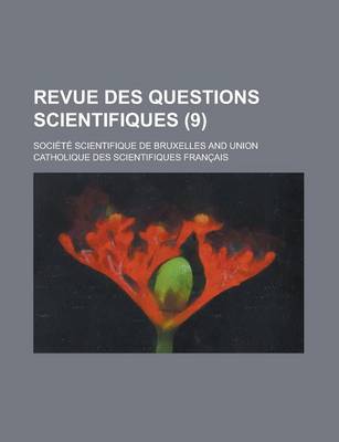 Book cover for Revue Des Questions Scientifiques (9)