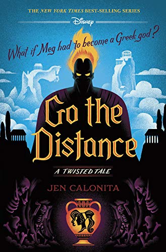 Cover of Go the Distance (a Twisted Tale)