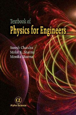 Cover of Textbook of Physics for Engineers, Volume I