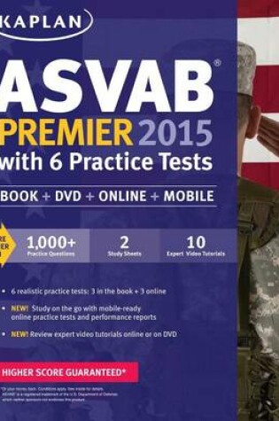 Cover of Kaplan ASVAB Premier 2015 with 6 Practice Tests