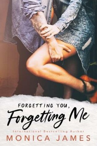 Cover of Forgetting You, Forgetting Me