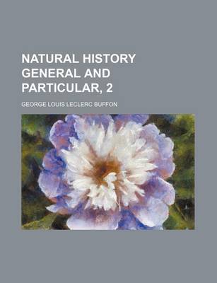 Book cover for Natural History General and Particular, 2