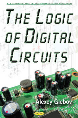 Cover of Logic of Digital Circuits