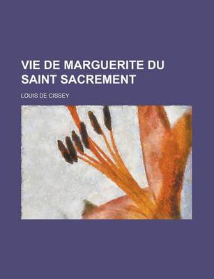 Book cover for Vie de Marguerite Du Saint Sacrement