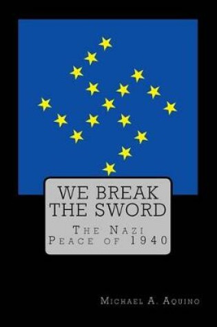 Cover of We Break the Sword