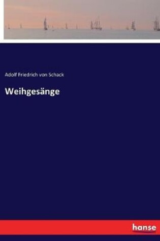 Cover of Weihgesänge