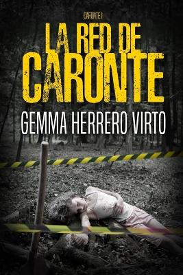 Book cover for La red de Caronte