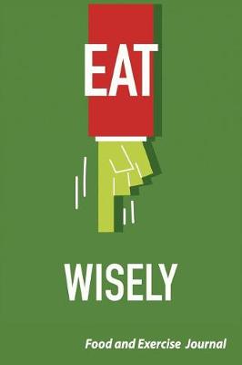 Book cover for Eat Wisely