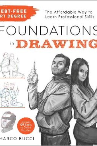 Cover of Debt-Free Art Degree: Foundations in Drawing