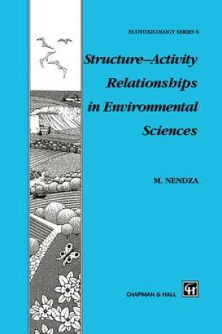 Cover of Structure-Activity Relationships in Environmental Sciences