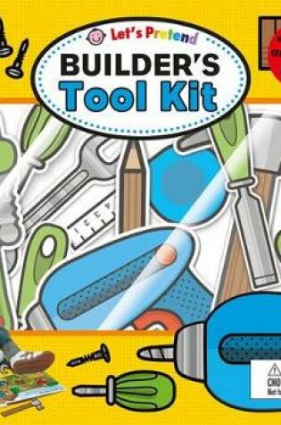 Cover of Let's Pretend Builders Tool Kit