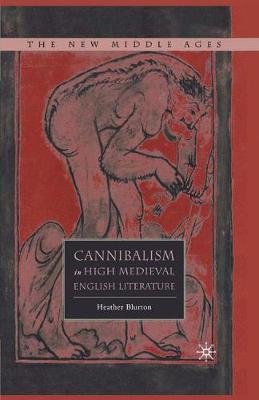 Cover of Cannibalism in High Medieval English Literature