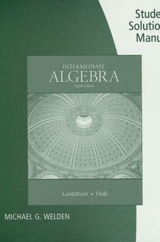 Cover of Gustafson and Frisk's Intermediate Algebra