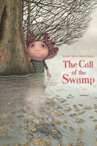 Cover of Call of the Swamp