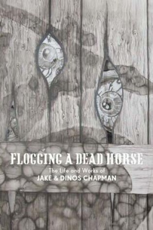 Cover of Flogging a Dead Horse