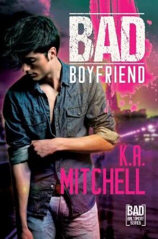 Cover of Bad Boyfriend