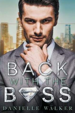 Cover of Back With The Boss