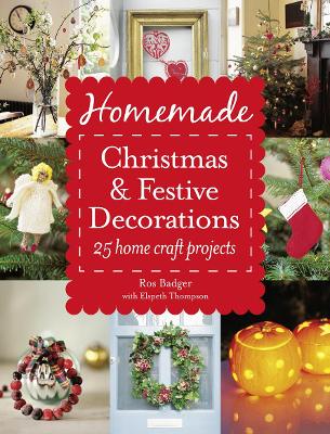 Book cover for Homemade Christmas and Festive Decorations