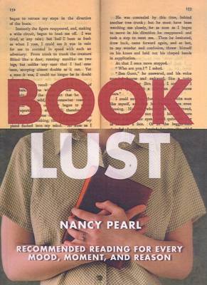 Book cover for Book Lust: Recommended Reading for Every Mood, Moment, and Reason