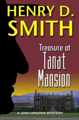 Cover of Treasure at Tanat Mansion: A Josh Draper Mystery