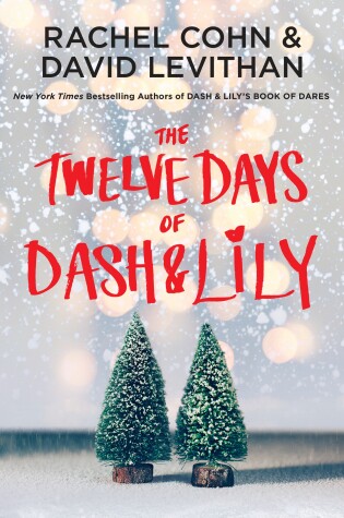 The Twelve Days of Dash & Lily