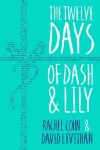 Book cover for The Twelve Days of Dash and Lily